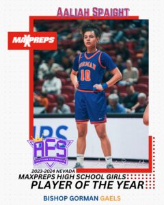 2023 2024 aaliah spaight maxpreps player oty | Anything for Sports | Las Vegas Sports